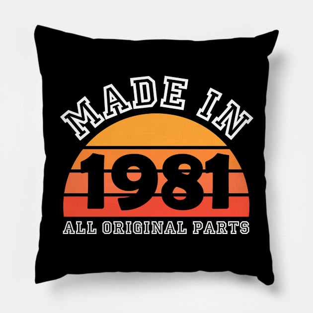 Made 1981 Original Parts 40th Birthday Pillow by jodotodesign