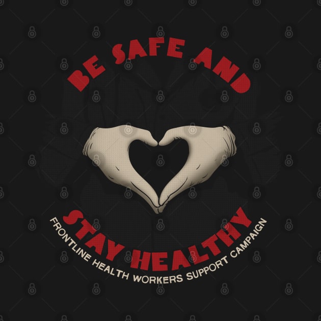 Be safe and stay healty by opippi