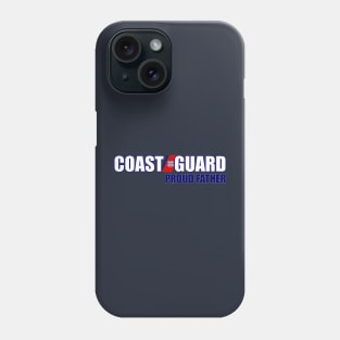 Coast Guard - Proud Father Phone Case