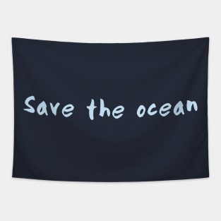 Save the ocean Tapestry