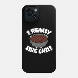 I Really Like Chili Phone Case