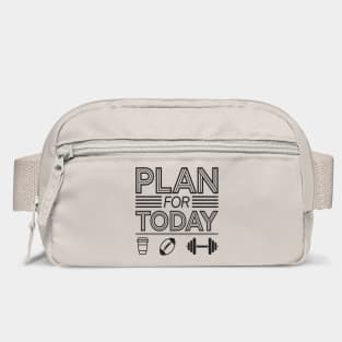 Plan For Today: Coffee, Football, and Weights, A Fun Fitness Design Bag