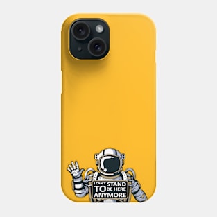 I can`t stand Phone Case