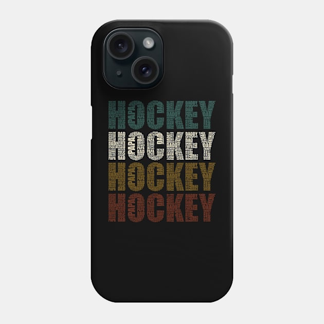 Hockey Dad - Funny Sports Lovers Gift For Papa Phone Case by DnB