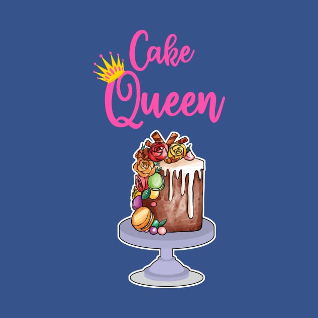 Cake Queen Bakes Cakes T-Shirt by Antzyzzz