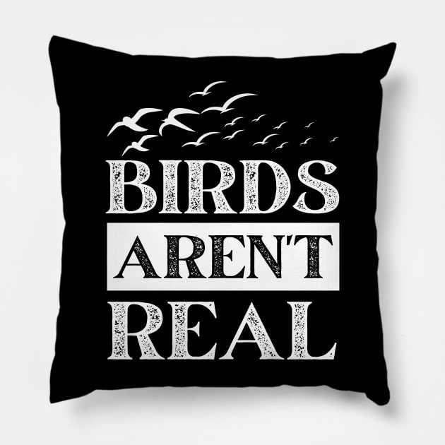 Birds Aren't Real Pillow by Owlora Studios