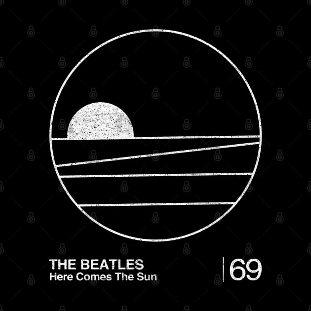 Here Comes The Sun / Minimalist Graphic Fan Artwork Design by saudade