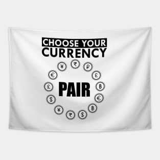 Forex - Choose your currency fair Tapestry