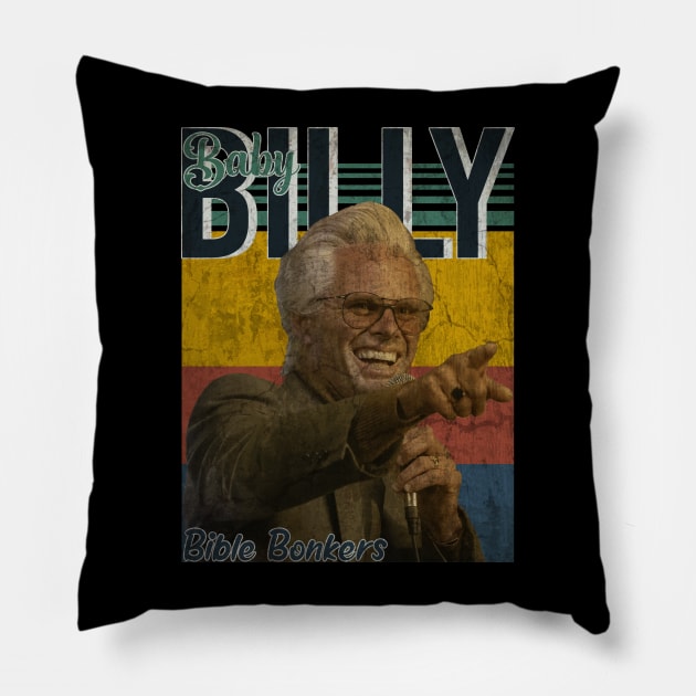 Baby Billy // Bible Bonkers Vintage // Pillow by BlackAlife