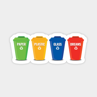 Paper plastic glass dreams. 4 trash bins. Magnet