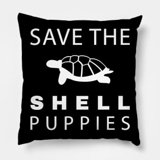 Turtle T-Shirt Reptile - Save The Shell Puppies Pillow