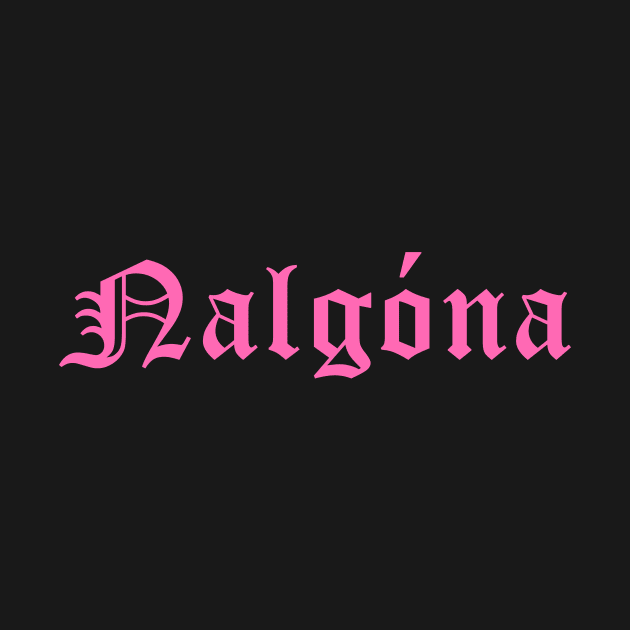 Nalgóna (pink!) by dTeddy