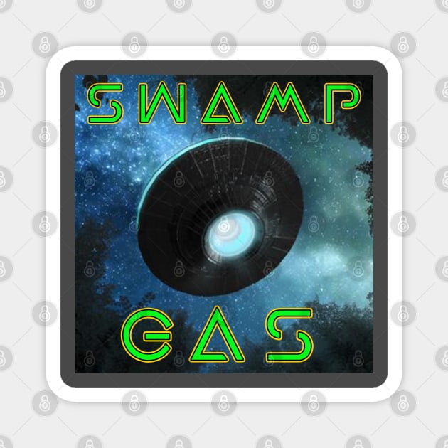 Swamp Gas Magnet by Erik Morningstar 