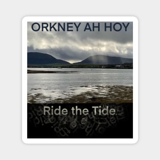 ORKNEY, "Ah HOY !" Magnet