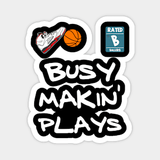 Point Guards Gametime Tee (Busy Makin' Plays) Magnet