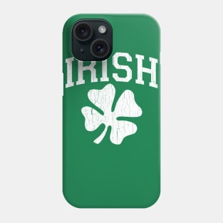 IRISH Giant Shamrock (vintage distressed look) Phone Case