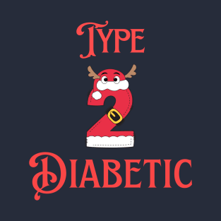 Diabetes Christmas Reindeer l Type 2 Diabetic T-Shirt