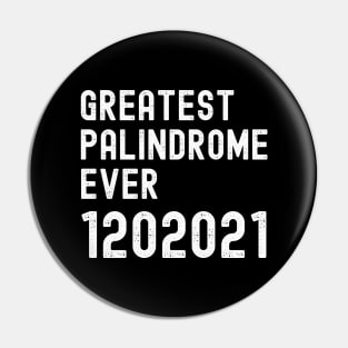 Inauguration Day 2021 Funny palindrome 1202021 Pin