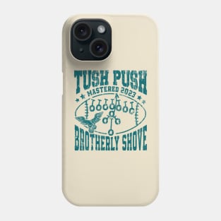 Philadelphia Tush Push Philly Brotherly Shove Phone Case