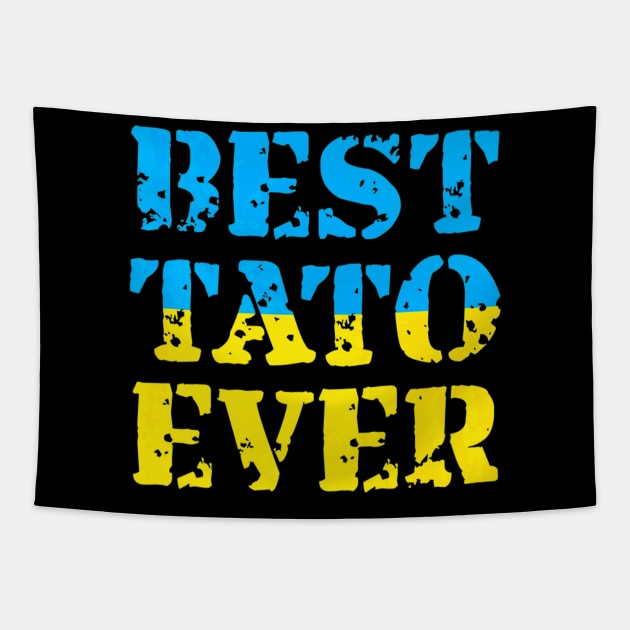 Best Tato Ever Father Day Tapestry by Serrena DrawingFloral