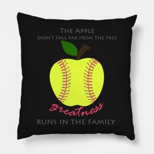 Softball Products: The Apple Didn't Fall Far From the Tree - Greatness Runs in the Family Pillow