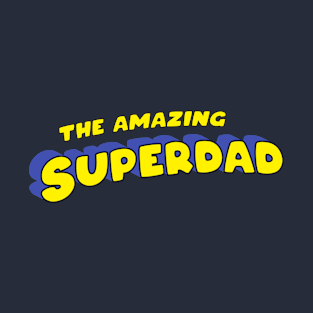 Superdad T-Shirt