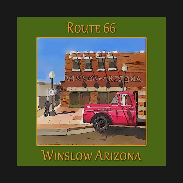 Corner in Winslow Arizona, Route 66, Eagles song Take it Easy by WelshDesigns