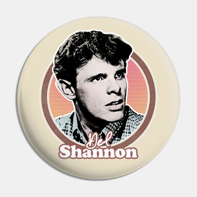 Del Shannon // Retro Style Fan Design Pin by DankFutura