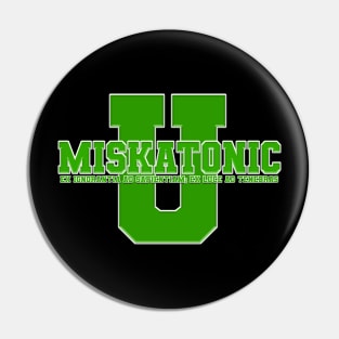 Miskatonic University Varsity (Green Logo) Pin