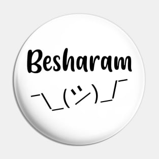 Besharam Hindi Saying or Slogan Meme Pin