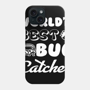 Gotta Catch em All - Best Bug Catcher Typography Phone Case