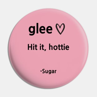 Glee/Sugar Pin