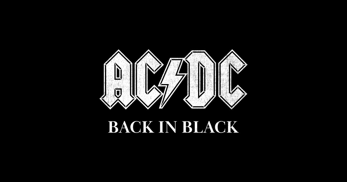 AC DC Back in Black Ac Dc Sticker TeePublic