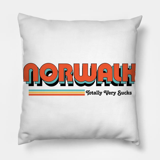 Norwalk - Totally Very Sucks Pillow by Vansa Design