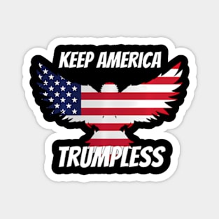 Keep America Trumpless ny -Trump Magnet