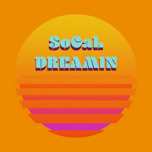 SoCal Dreamin Vintage Design by SoCalDreamin