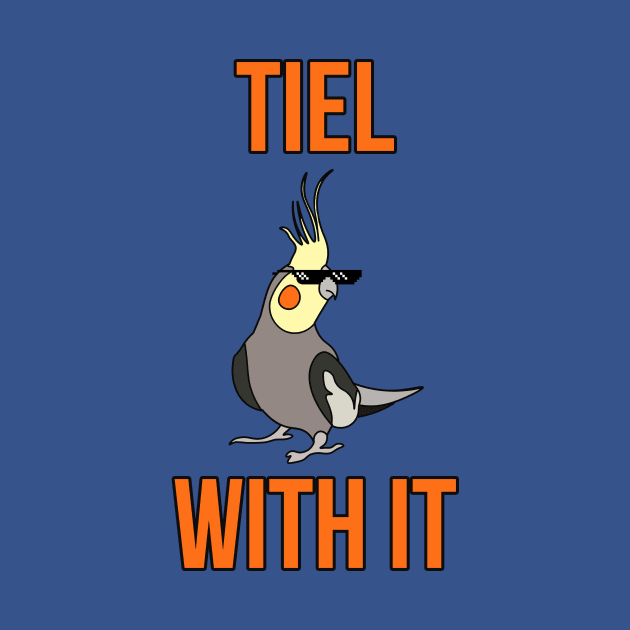 Tiel With It Funny Cockatiel Bird Thug Life by charlescheshire