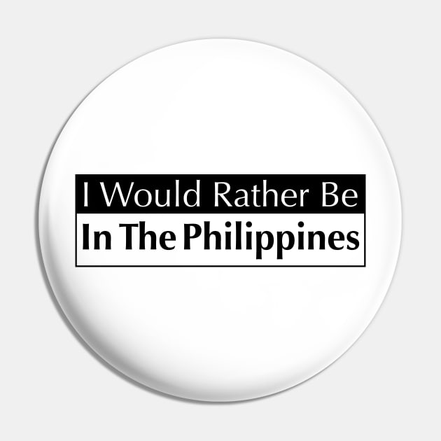 I WOULD RATHER BE IN THE PHILIPPINES Pin by Estudio3e