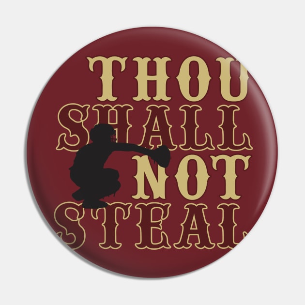 Tommy Thou Shall Not Steal Pin by tdkenterprises