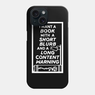 Long Content Warning Phone Case