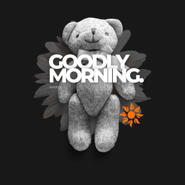 Goodly Morning Teddy Bear by MhyrArt