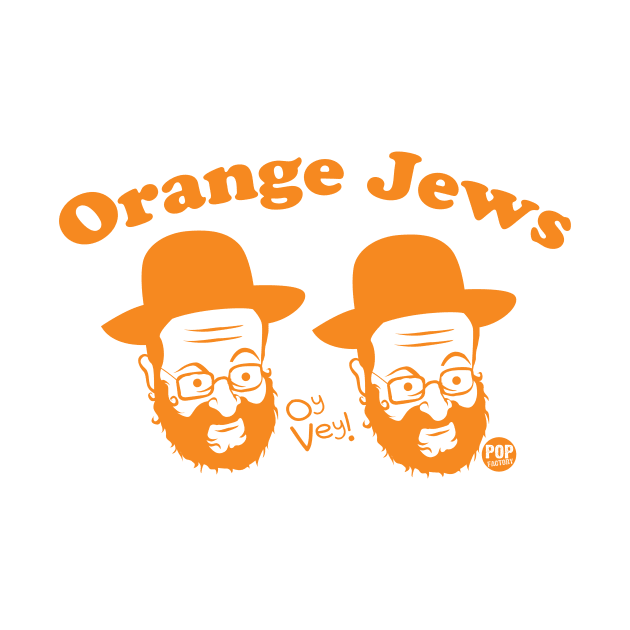 ORANGE JEWS by toddgoldmanart