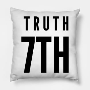 Tell the truth day Pillow