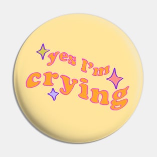 yes I'm crying wavy funky text with sparkles / no bg Pin