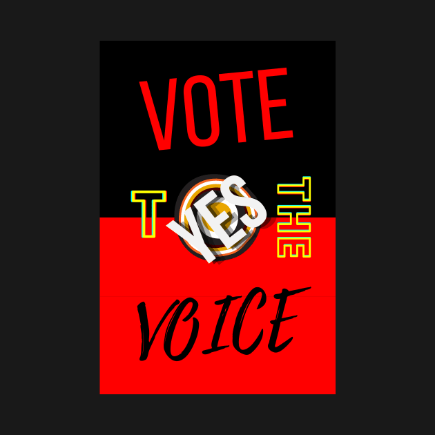 Vote Yes To The Voice Indigenous Voice To Parliament Contrast Colors by 3dozecreations