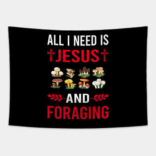 I Need Jesus And Foraging Forage Forager Tapestry