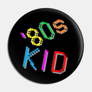 '80s Kid. Colorful Retro Design. (Black Background) Pin