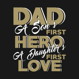 Dad son daughter father's day gift idea T-Shirt