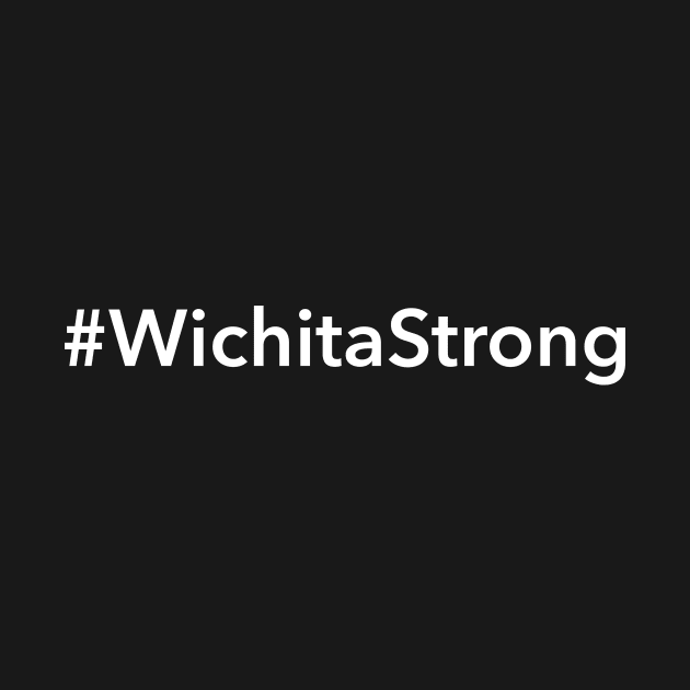 Wichita Strong by Novel_Designs