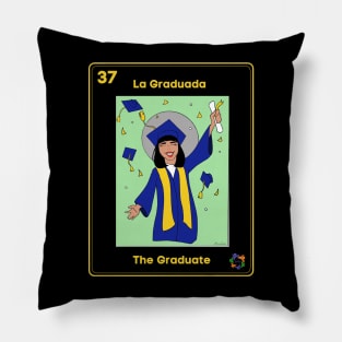 La Graduada Pillow